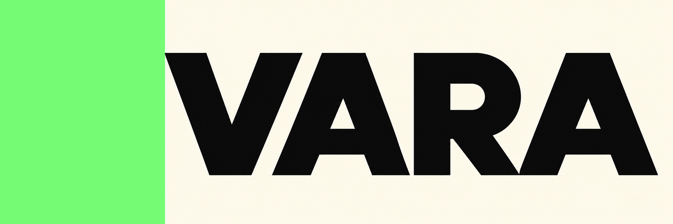 Wide cream header with a green panel at the left and bold black VARA lettering.