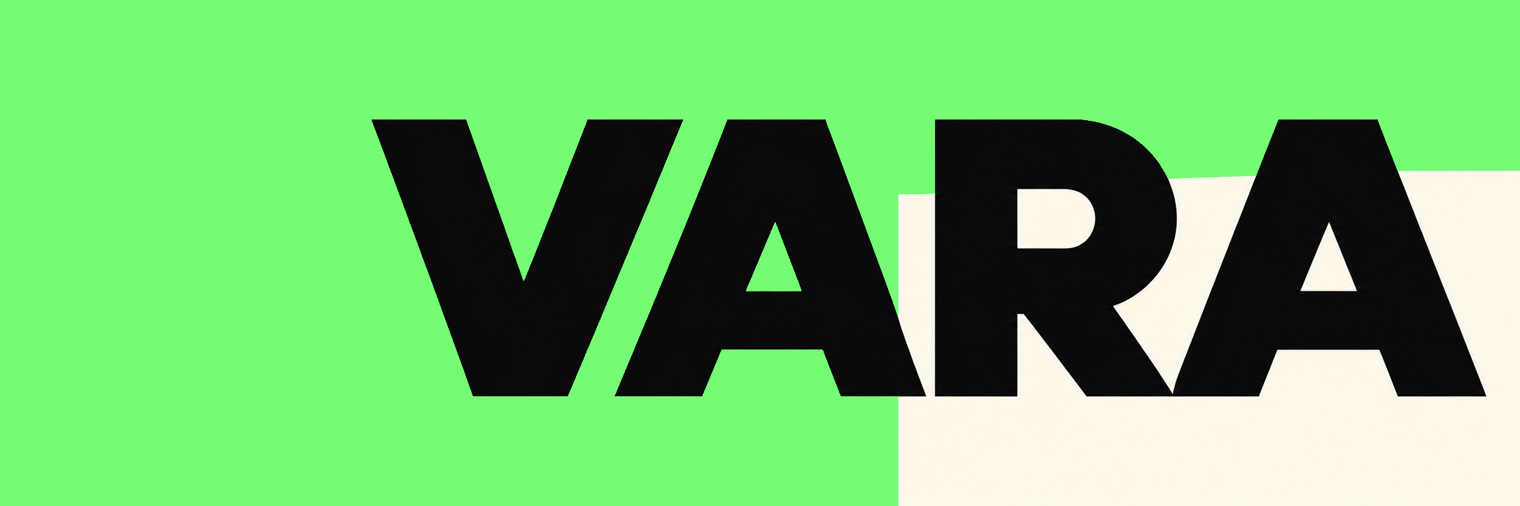 Wide header split between green and cream fields with bold black VARA lettering.